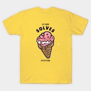 Ice cream solves everything vanilla and strawberry T-Shirt